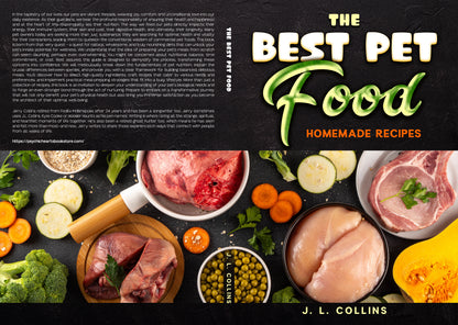 The Best Pet Food: Homemade Recipes