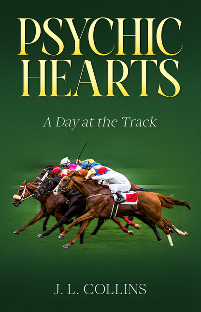 16. Psychic Hearts: A Day at the Track