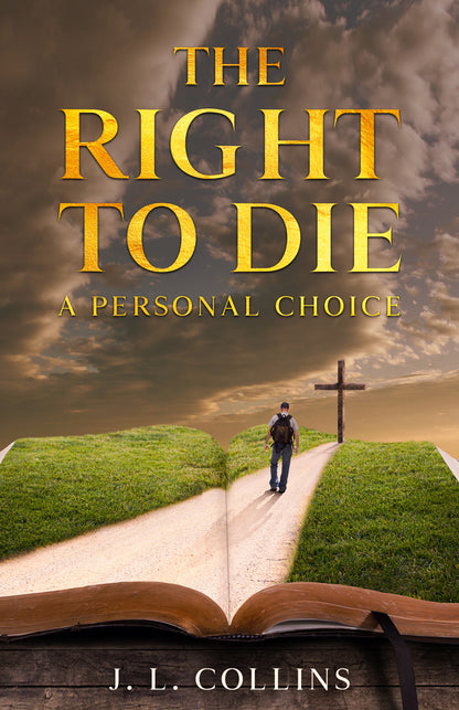 The Right to Die: A Personal Choice