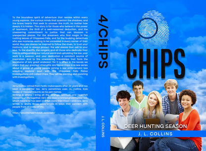 4/Chips: Deer Hunting Season